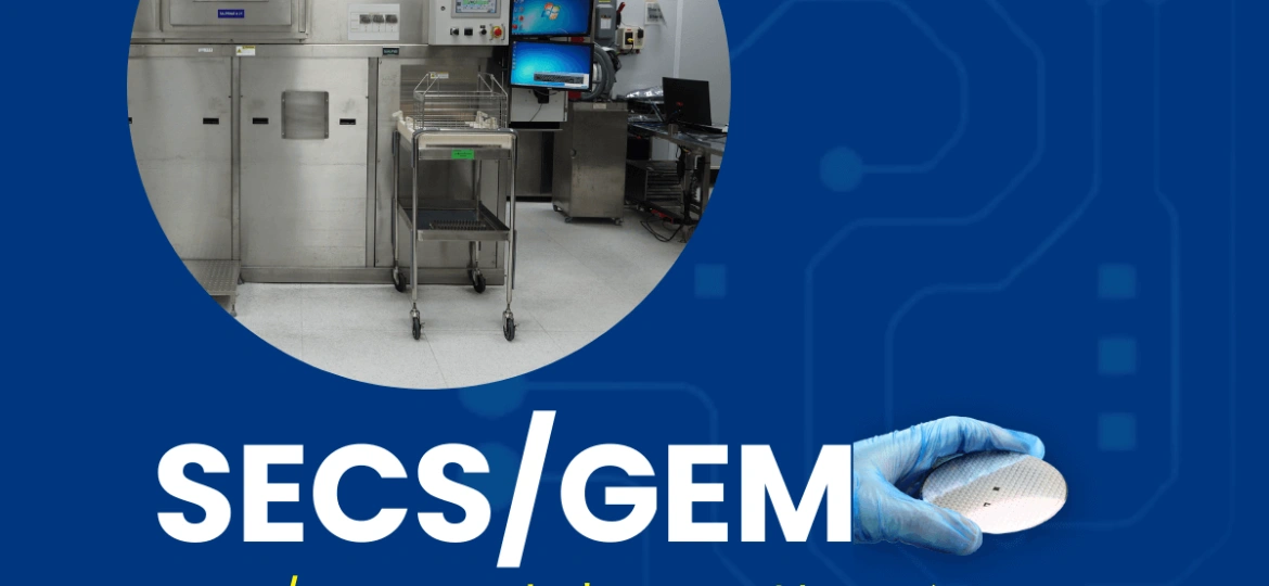 SECS/GEMソフトウェアソリューション：設備制御と監視を強化する方法