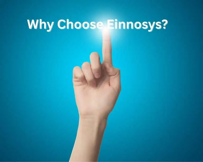 Why Choose einnosys?