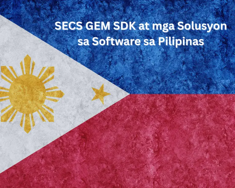 SECS-GEM-SDK-at-mga-Solusyon-sa-Software-sa-Pilipinas-768x614