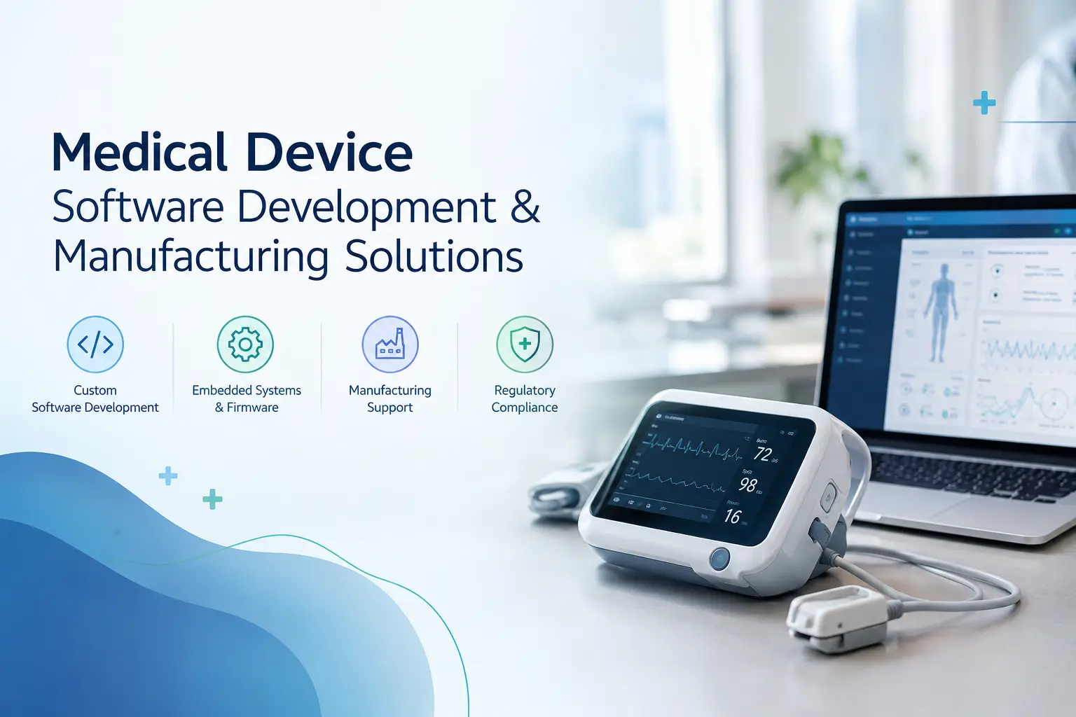 Medical Device Software Development & Manufacturing Solutions